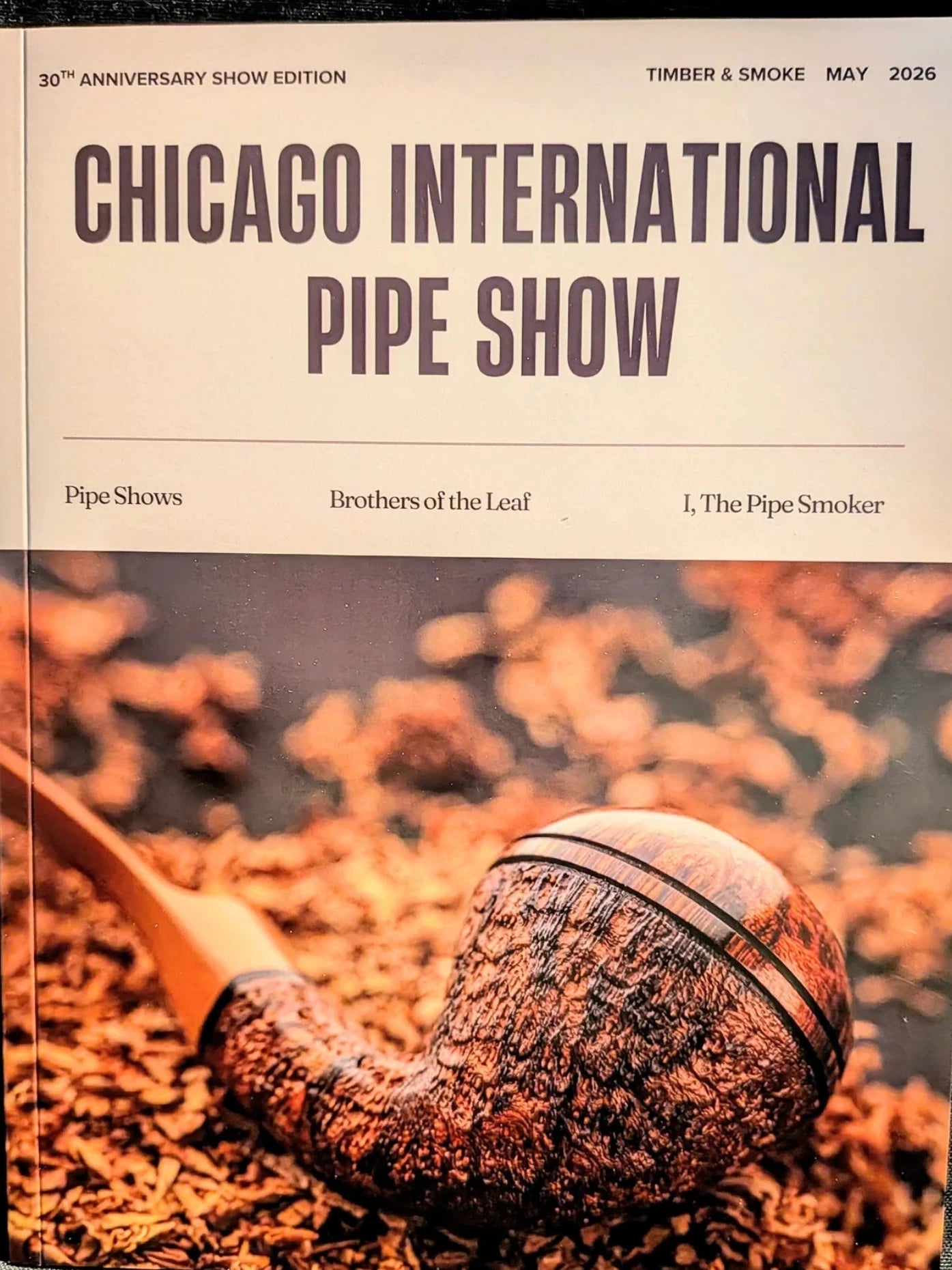 Timber & Smoke Chicago Pipe Show Edition